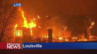 Fire Burns Hundreds Of Homes In Louisville And Superior