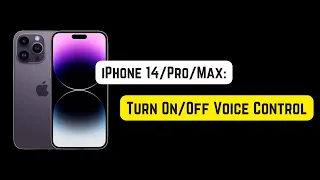 How To Turn On/Off Voice Control on iPhone 14 Pro/Max