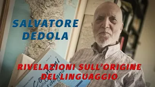 Rivelazioni sulle origini del linguaggio: conferenza completa del linguista Salvatore Dedola