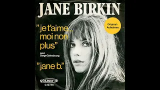 Jane Birkin & Serge Gainsbourg - Je T'Aime  -  Moi Non Plus -  1969 (STEREO in)