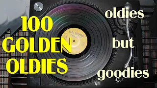 Top 100 Oldies Songs Of All Time -- Greatest Hits Oldies But Goodies Collection- Sweet Memories