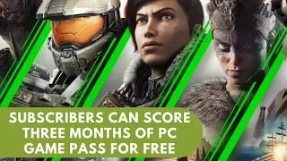 Subscribers Can Score Three Months of PC Game Pass for free