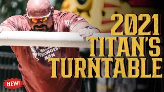 2021 Titan's Turntable: Brian Shaw | World's Strongest Man