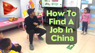 How To Find A Job In China | Part Time Jobs | #jobsinchina