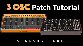 Patch ideas #1  3 oscillator patch tutorial: Behringer CRAVE and Mother 32