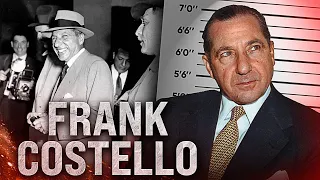 Frank Costello: The Gangster Who Made Politicians Dance | THE Real Godfather