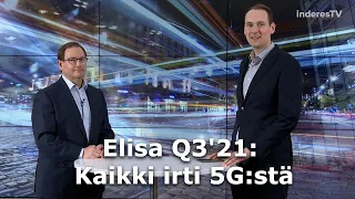 Elisa Q3'21: Kaikki irti 5G:stä
