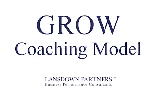 The GROW Coaching Model