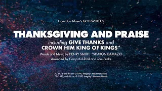 THANKSGIVING AND PRAISE - SATB (piano track + lyrics)