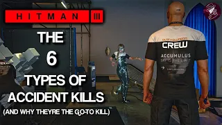 HITMAN 3 | The 6 Types of Accident Kills That Will Get You Silent Assassin