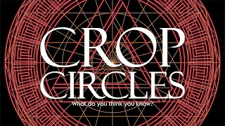 CROP CIRCLES as never seen before