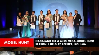 Model Hunt: Nagaland Mr & Miss Mega Model Hunt Season 1 held at RCEMPA, Kohima