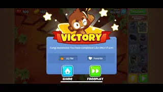 BTD 6 "Expert" User Challenge  Solution for Like ONLY if win