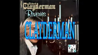 Richard Clayderman  - Rêveries HQ Stereo