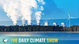 Daily Climate Show: New rush to fossil fuels is 'delusional', leaders say