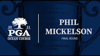 Phil Mickelson Round 4 Highlights: 2021 PGA Championship at The Ocean Course