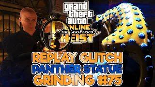 CAYO PERICO PANTHER STATUE GRINDING #75 REPLAY GLITCH AND DOOR GLITCH