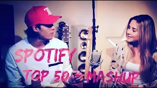 Spotify TOP 50 MASHUP | Cover by ISA & Filip Groundstroem