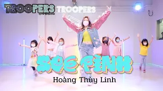 " See Tình " I Hoàng Thuỳ Linh I Kids dance class 4-7 Years I BY TROOPERS STUDIO