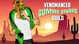 The Legendary Venomancer Gummy Snake Build