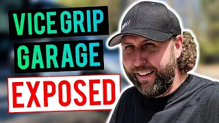 Vice Grip Garage - Secret life exposed  | vgg | vice grip garage