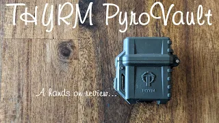 Thyrm PyroVault Zippo lighter case - hands on review