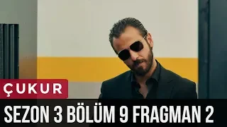 Çukur 3.Sezon 9.Bölüm 2.Fragman