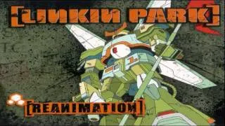 [LINKIN PARK]　 [REANIMATION] 　Track　(18/21)