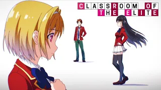 Classroom of the Elite - Opening | Caste Room