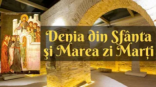 Denia din Sfânta și Marea Zi Marți - Mănăstirea Radu Vodă (13 aprilie 2020)