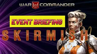 War Commander April 2024 Skirmish Event Briefing.