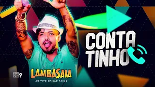 Lambasaia - Contatinho (ao vivo em SP )