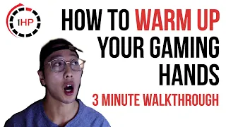 How to Warm Up Your Gaming Hands | 3 MINUTE EXERCISE ROUTINE