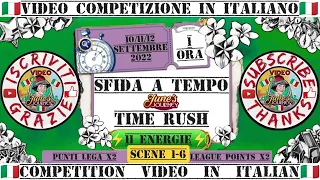 🇮🇹JUNE'S JOURNEY🇮🇹SFIDA A TEMPO ABBONDANZA PUNTI LEGA 10/11/12.09.2022-ITALIANO-11 ENERGIE-SCENE 1/6