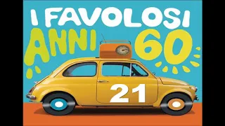 I Favolosi Anni 60 - Volume 21