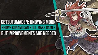 GetsuFumaDen: Undying Moon Shows Konami Can Still Make Games, But Improvements are Needed