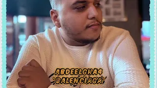 Abdeelgha4 - Balenciaga [Video Lyrics]