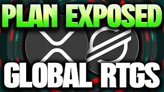 Ripple XRP / XLM | Central Bank's Plan EXPOSED | GLOBAL RTGS RESTRUCTURE | DLT Crucial