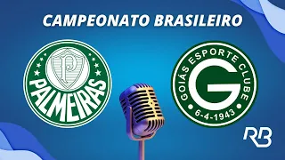 🔴 Palmeiras x Goiás - Brasileirão - 15/09/2023 - Rogerio Assis e Mauro Beting