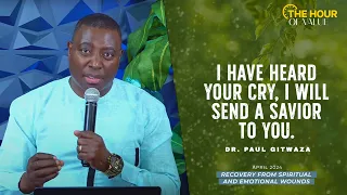 I HAVE HEARD YOUR CRY, I WILL SEND A SAVIOR TO YOU | Hour of Value |  Apostle Dr. Paul M. Gitwaza