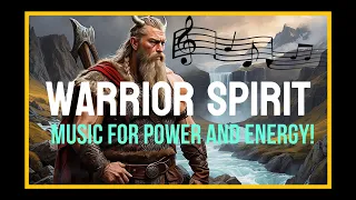 Warrior Spirit: Epic Music for Guts and Glory. Viking Inspiration for the Gym!