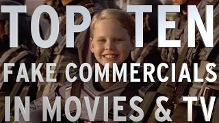 Top 10 Fake Commercials In Movies And TV (Quickie)