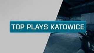 CS:GO - Top Plays: IEM Katowice 2017