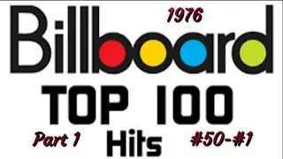Billboard's Top 100 Songs Of 1976 Part 1 #50 #1