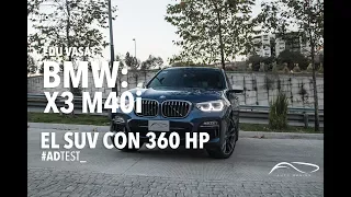 Nueva BMW X3 M40i: A prueba #ADTest