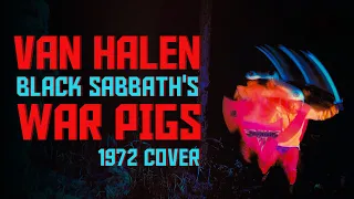 Van Halen Brothers cover Black Sabbath's War Pigs | 1972 rare Mammoth song