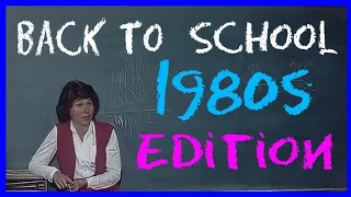 Back To School In The 1980s