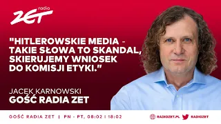 "Hitlerowskie media". Jacek Karnowski: Takie słowa to skandal, skierujemy wniosek do komisji etyki.