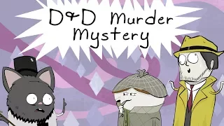 D&D Story: The Unsolvable Murder Mystery