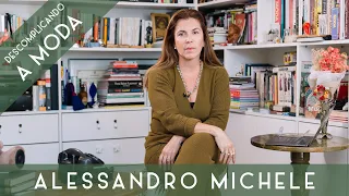 QUEM É ALESSANDRO MICHELE | DESCOMPLICANDO A MODA